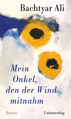 9783293005716: Mein Onkel, den der Wind mitnahm: Roman