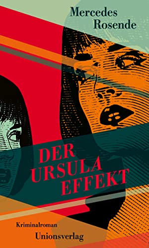 Stock image for Der Ursula-Effekt: Kriminalroman: Kriminalroman. Die Montevideo-Romane (3) for sale by medimops