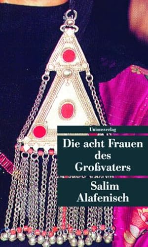Imagen de archivo de Die acht Frauen des Grossvaters. Roman UT 46 a la venta por Hylaila - Online-Antiquariat