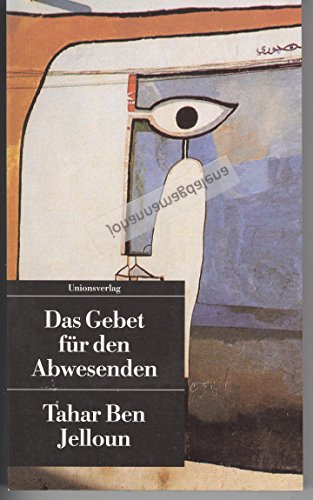 UT, Nr.70, Das Gebet fÃ¼r den Abwesenden (9783293200708) by BenJelloun, Tahar