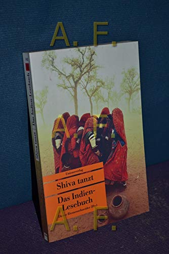 Stock image for Shiva tanzt. Das Indien-Lesebuch. for sale by medimops