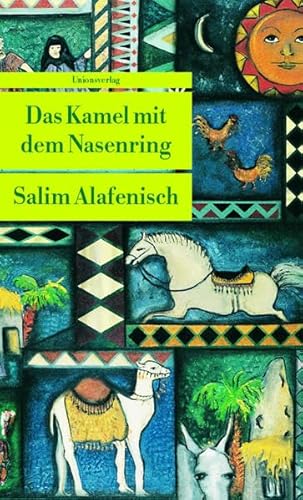 Stock image for Das Kamel mit dem Nasenring for sale by Ammareal