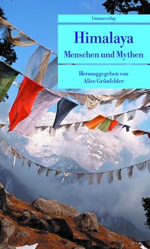 Beispielbild fr Himalaya. Menschen und Mythen. zum Verkauf von medimops