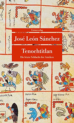 9783293203068: Tenochtitlan: Die letzte Schlacht der Azteken: 306