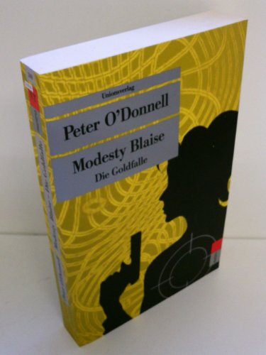 Modesty Blaise: Die Goldfalle - O'Donnell, Peter