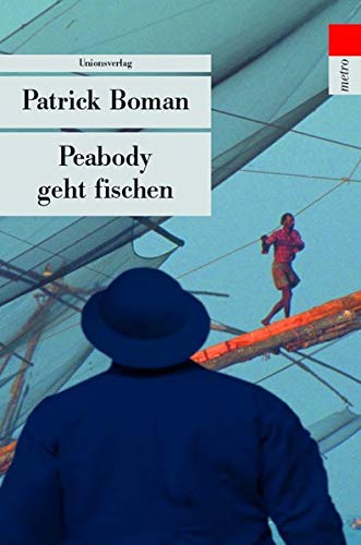 Beispielbild fr Peabody geht fischen: Kriminalroman (Unionsverlag Taschenbcher). zum Verkauf von INGARDIO