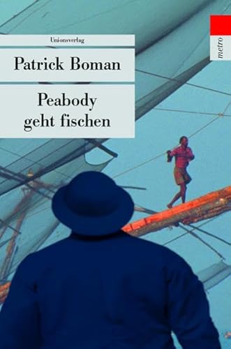 Peabody geht fischen (Unionsverlag Taschenbücher)