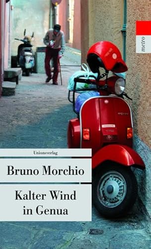 Beispielbild fr Kalter Wind in Genua (Unionsverlag Taschenbcher). zum Verkauf von INGARDIO