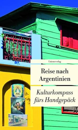 Stock image for Reise nach Argentinien for sale by ThriftBooks-Dallas