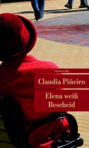 Elena weiß Bescheid - Piñeiro, Claudia