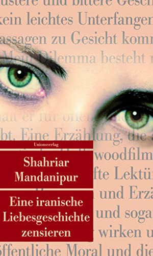 Eine iranische Liebesgeschichte zensieren - Mandanipur, Shahriar