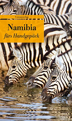 9783293205536: Namibia frs Handgepck: Geschichten und Berichte - Ein Kulturkompass