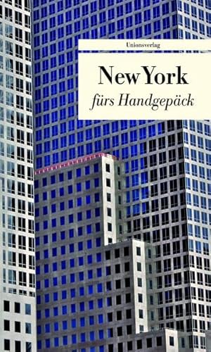 New York fürs Handgepäck - Sielemann, Patrick [Hrsg.]