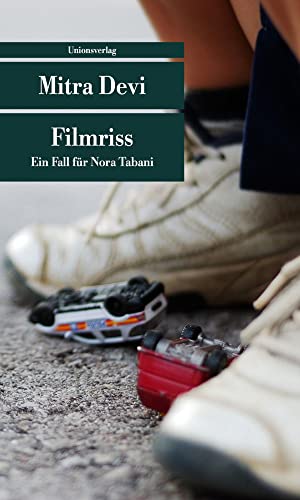 Filmriss: Ein Fall für Nora Tabani: Kriminalroman. Kriminalroman (metro) - Devi, Mitra