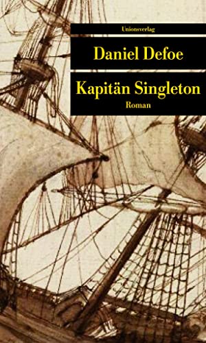 Kapitän Singleton - Defoe, Daniel