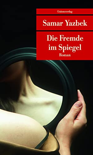Stock image for Die Fremde im Spiegel. for sale by Antiquariat Eule