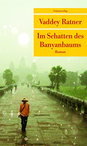 Imagen de archivo de Im Schatten des Banyanbaums (Unionsverlag Taschenbcher) a la venta por medimops