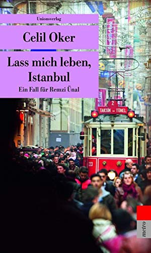Beispielbild fr Lass mich leben, Istanbul (Ein Fall fr Remzi nal) zum Verkauf von medimops