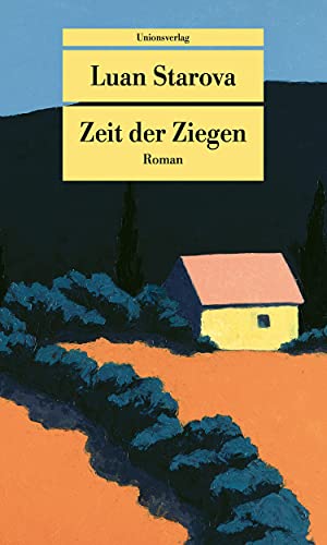 Stock image for Zeit der Ziegen: Roman (Unionsverlag Taschenbcher) for sale by medimops