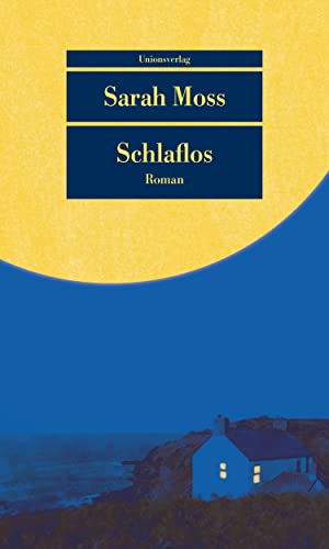 Stock image for Schlaflos: Roman (Unionsverlag Taschenbücher) for sale by medimops