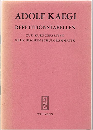 Beispielbild fr Repetitionstabellen zur kurzgefassten Griechischen Grammatik zum Verkauf von medimops