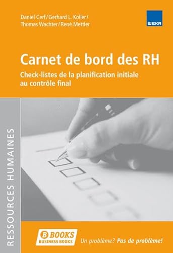 Beispielbild fr Carnet de bord des RH Carnet de bord des RH: Check-listes de la planification initiale au contrle final zum Verkauf von medimops