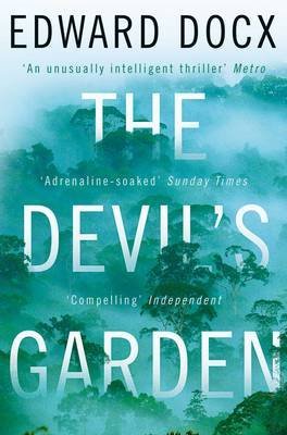 9783304635192: [The Devil's Garden] (By (author) Edward Docx) [published: February, 2012]