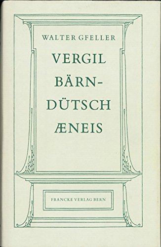 Beispielbild fr Vergil brndtsch - Aeneis Gfeller, Walter zum Verkauf von online-buch-de
