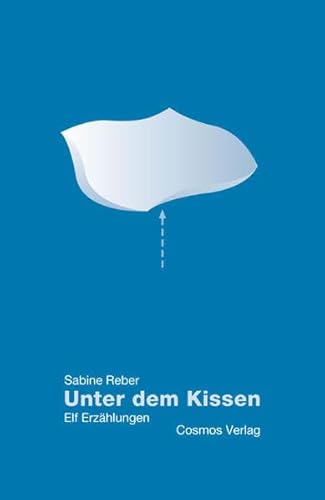 9783305004157: Unter dem Kissen: Elf Erzhlungen (Livre en allemand)