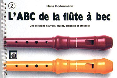 ABC DE LA FLUTE A BEC V.2 (9783309002371) by BODENMANN HANS