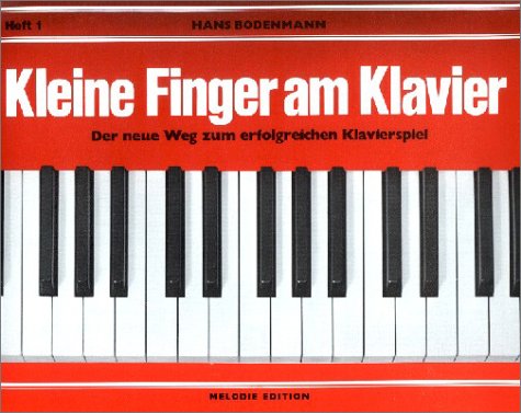 9783309004993: Kleine Finger am Klavier. H.1