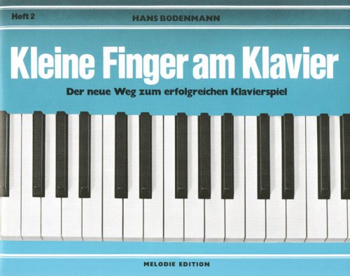 Imagen de archivo de Edition Melodie Kleine Finger am Klavier 2 a la venta por WorldofBooks
