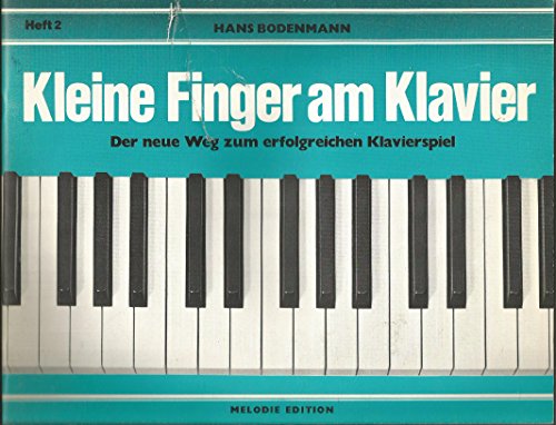 Kleine Finger am Klavier, H.2 (9783309005006) by Hans Bodenmann