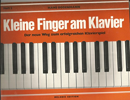 Kleine Finger am Klavier, H.3 (9783309005013) by Bodenmann, Hans