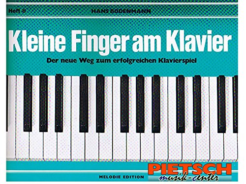 Kleine Finger am Klavier, H.8 (9783309006850) by Bodenmann, Hans