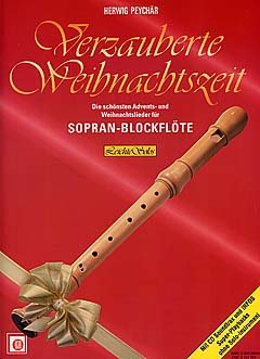 Beispielbild fr Verzauberte Weihnachtszeit, Sopranblockflte, m. Audio-CD zum Verkauf von medimops