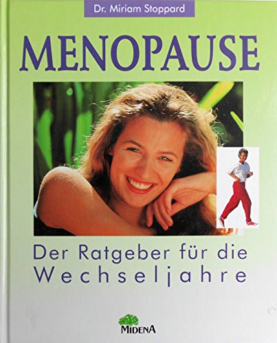 9783310001844: Menopause. Der Ratgeber fr die Wechseljahre
