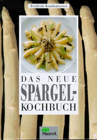 Das neue Spargelkochbuch