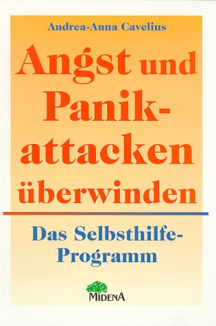 Beispielbild fr Angst- und Panikattacken berwinden. Das Selbsthilfe- Programm zum Verkauf von medimops