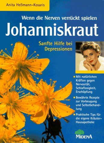 Beispielbild fr Wenn die Nerven verrckt spielen - Johanniskraut zum Verkauf von Leserstrahl  (Preise inkl. MwSt.)