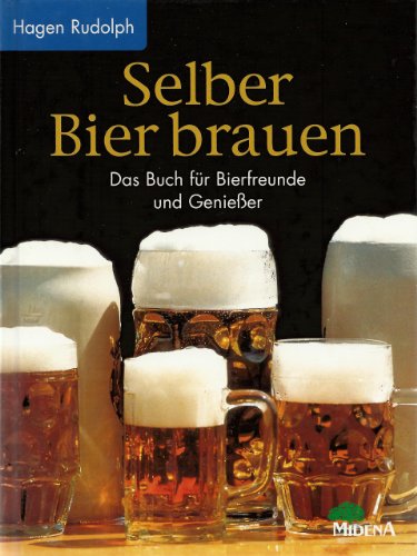 Beispielbild fr Selber Bier brauen. Das Buch fr Bierfreunde und Genieer zum Verkauf von medimops