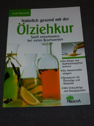 Stock image for Natrlich gesund mit der lziehkur for sale by Versandantiquariat Felix Mcke