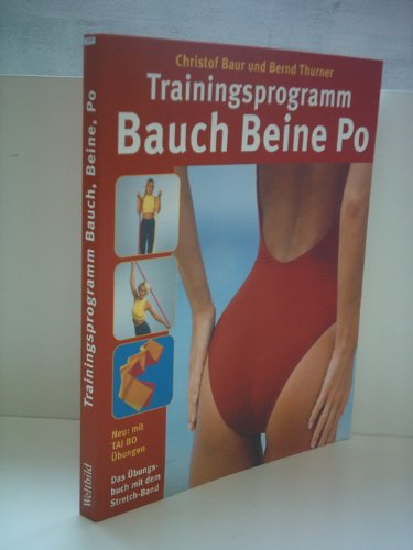 Stock image for Trainingsprogramm Bauch, Beine, Po, m. Dyna-Band (rot) for sale by Martin Greif Buch und Schallplatte