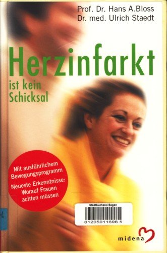 Beispielbild fr Herzinfarkt ist kein Schicksal [Gebundene Ausgabe] zum Verkauf von Nietzsche-Buchhandlung OHG