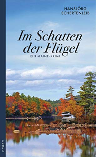 9783311120162: Im Schatten der Flgel: Ein Maine-Krimi: 2