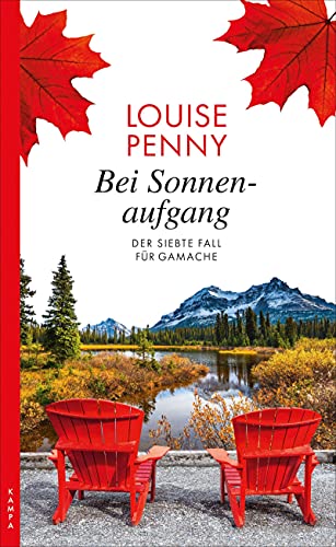 9783311120285: Bei Sonnenaufgang: Der siebte Fall fr Gamache