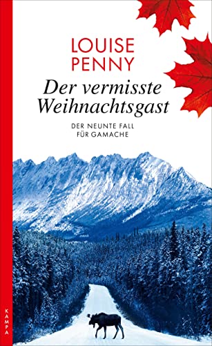 Beispielbild fr Der vermisste Weihnachtsgast: Der neunte Fall fr Gamache (Ein Fall fr Gamache) zum Verkauf von medimops