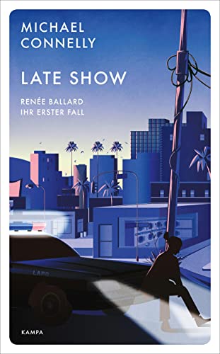 Stock image for Late Show: Rene Ballard ? Ihr erster Fall (Red Eye) for sale by medimops