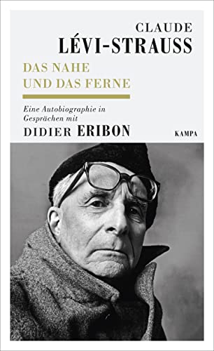 Imagen de archivo de Das Nahe und das Ferne : eine Autobiographie in Gesprchen mit Didier Eribon. a la venta por Buchparadies Rahel-Medea Ruoss