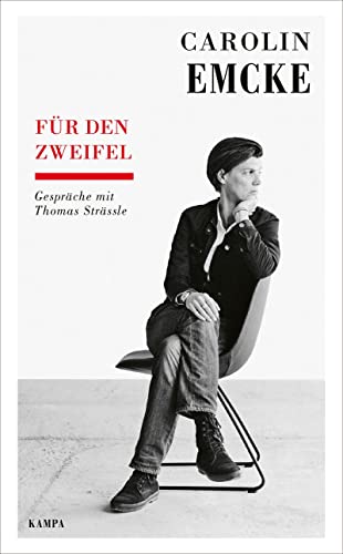 Beispielbild für Carolin Emcke - Für den Zweifel: Gespräche mit Thomas Strässle zum Verkauf von Revaluation Books